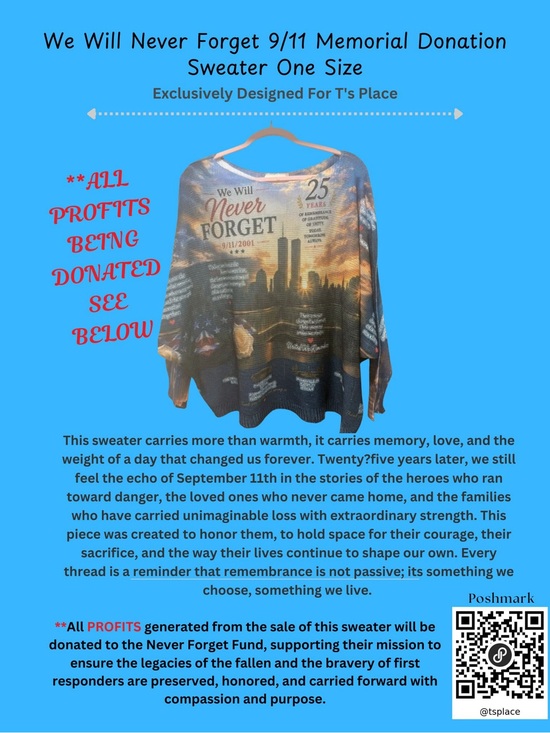 Loowie Sweaters - We Will Never Forget 9/11 Memorial Donation Sweater.  💙Please Share This Flyer 💙
